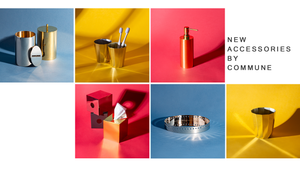"NEW ACCESSORIES BY COMMUNE" with six images of the new Commune Canisters, Cups, Soap Dispensers, Tissue Cozies, Trays, and Bins